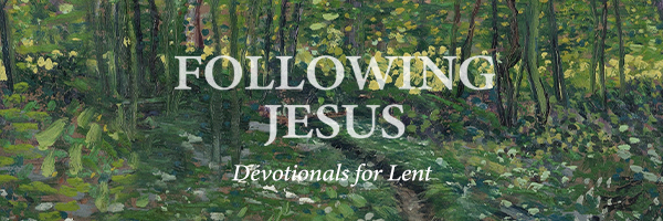 Lenten Devotional for March 10