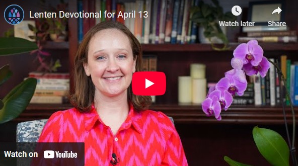 Click to watch today's devotional. 